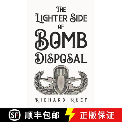 【3-4周达】The Lighter Side of Bomb Disposal [9798894990132]