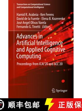 【3-4周达】Advances in Artificial Intelligence and Applied Cognitive Computing: Proceedings from ICAI... [9783030702953]