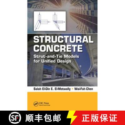 【3-4周达】精装 Structural Concrete: Strut-and-Tie Models for Unified Design [9781498783842]