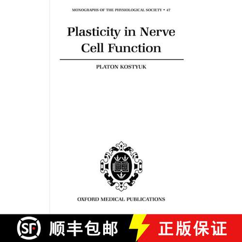 【3-4周达】精装 Plasticity in Nerve Cell Function [9780198524182]