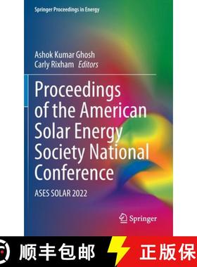 【3-4周达】Proceedings of the American Solar Energy Society National Conference : ASES SOLAR 2022 [9783031087851]