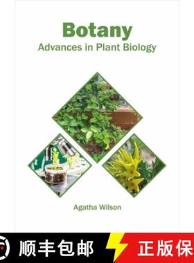 预订 Botany: Advances in Plant Biology [9781682866467]