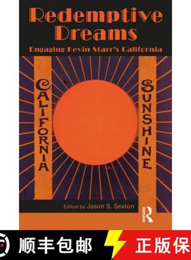 【3-4周达】Redemptive Dreams: Engaging Kevin Starr's California [9781032498829]