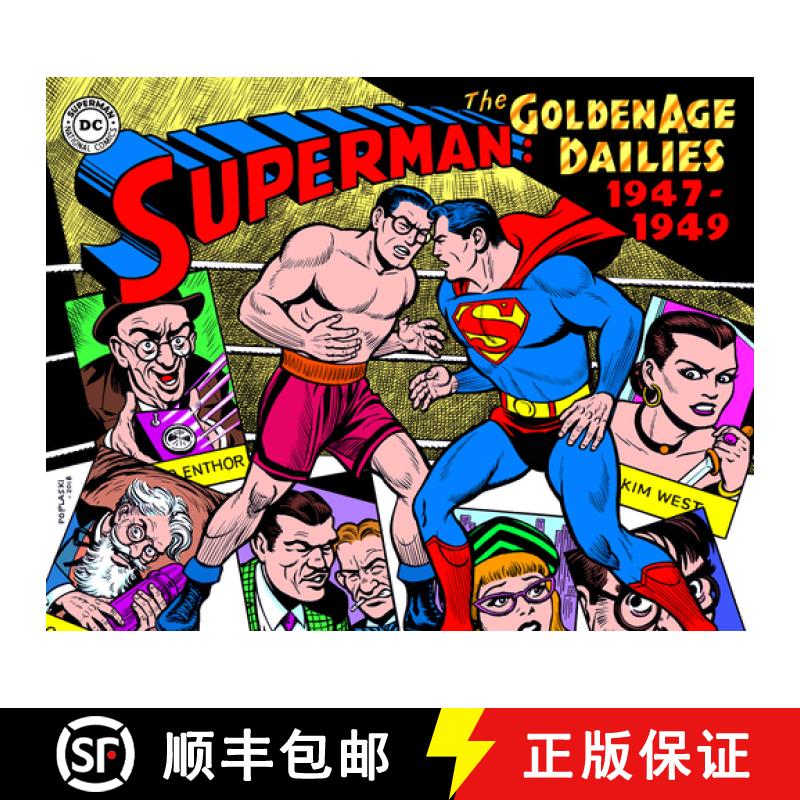 现货 Superman: The Golden Age Newspaper Dailies: 1947-1949: The Golden Age Newspaper Dailies [9781684054374]