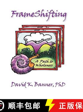 【3-4周达】Frameshifting: A Path to Wholeness [9781932690552]