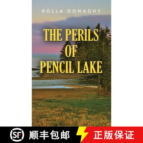 【3-4周达】精装 The Perils of Pencil Lake [9781959621416]