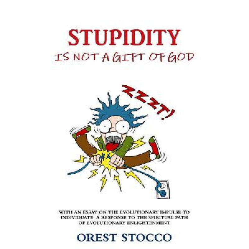 预订 stupidity is not a gift of god [9780992011239]