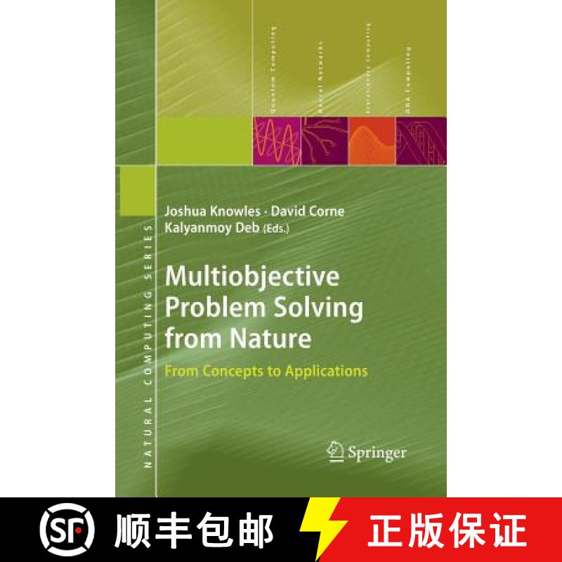 【4周达】Multiobjective Problem Solving from Nature : From Concepts to Applications [9783662501191]