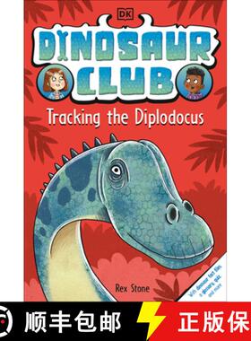 【3-4周达】Dinosaur Club: Tracking the Diplodocus [9780744056716]