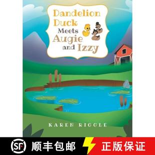 Meets Augie and 预订 9798886856361 Duck Izzy Dandelion