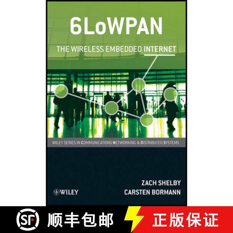 【3-4周达】精装 6Lowpan - The Wireless Embedded Internet [Wiley电子电气工程] [9780470747995]
