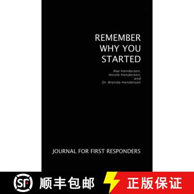 【3-4周达】Remember Why You Started: Journal for First Responders [9798886830460]