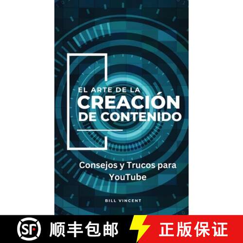 【3-4周达】El Arte de la Creación de Contenido: Consejos y Trucos para YouTube [9798868931260]