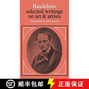 【3-4周达】Baudelaire: Selected Writings on Art and Artists [9780521282871]