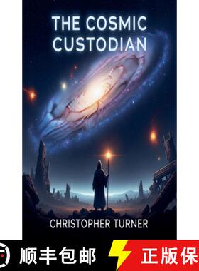 【3-4周达】The Cosmic Custodian [9798231062591]