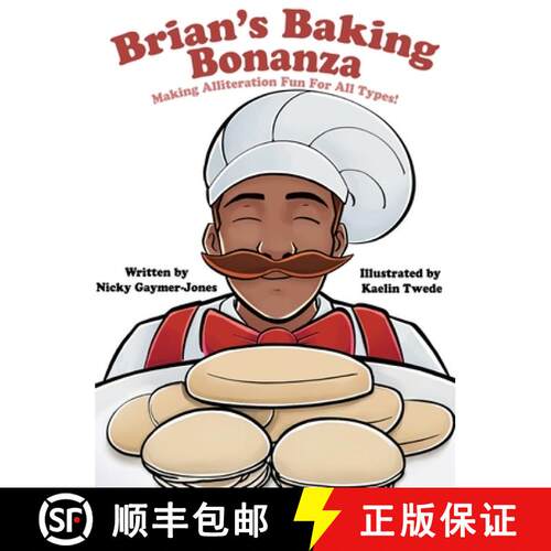 【3-4周达】精装 Brian's Baking Bonanza: Books for Early Readers, Making Alliteration Fun! [9781964411255]