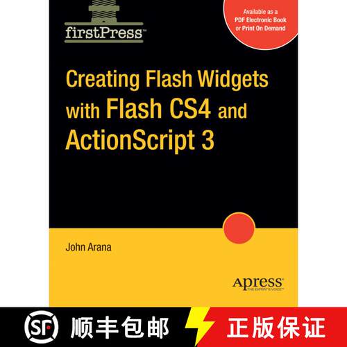 【3-4周达】Creating Flash Widgets with Flash CS4 and ActionScript 3.0 (1st ed.) [9781430215844]