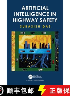 【3-4周达】Artificial Intelligence in Highway Safety [9781032204734]