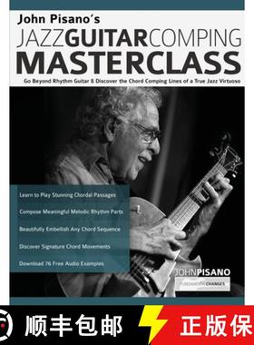 【3-4周达】John Pisano's Jazz Guitar Comping Masterclass [9781789332148]