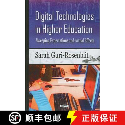 【3-4周达】Digital Technologies in Higher Education: Sweeping Expectations and Actual Effects [9781606922385]