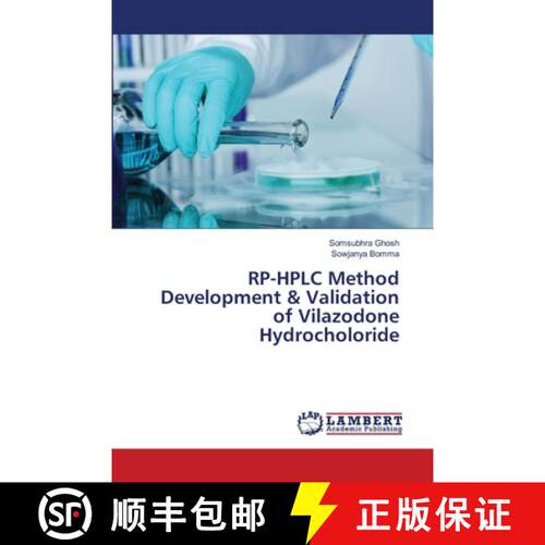 预订 RP-HPLC Method Development & Validation of Vilazodone Hydrocholoride [9786139846290]