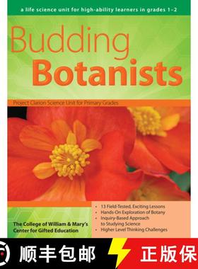 【3-4周达】Budding Botanists: A Life Science Unit for High-Ability Learners in Grades 1-2 [9781593633868]