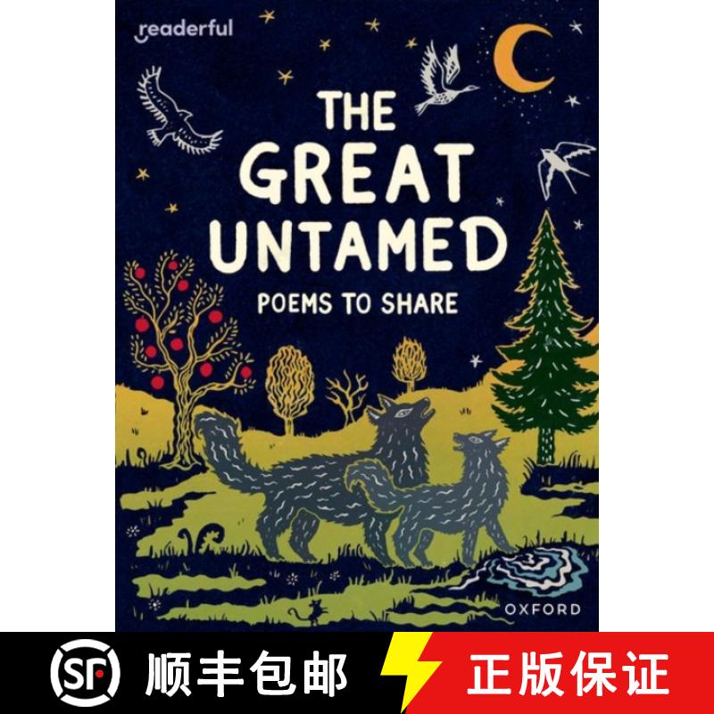【2-3周达】Readerful Books for Sharing: Year 5/Primary 6: The Great Untamed: Poems to Share [9781382040891]