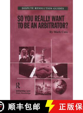 【3-4周达】So You Really Want to Be an Arbitrator? [9781138173378]