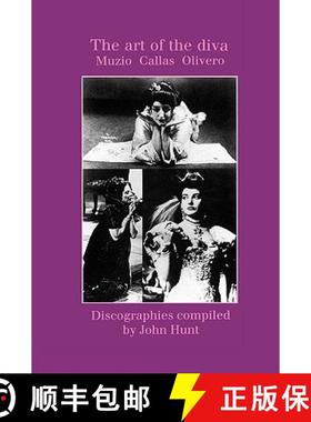 【3-4周达】The Art of the Diva. 3 Discographies. Claudia Muzio, Maria Callas, Magda Olivero. [1997]. [9781901395006]