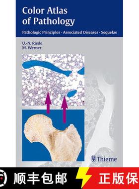 【3-4周达】Color Atlas of Pathology: Pathologic Principles, Associated Diseases, Sequela [9783131277817]