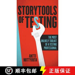 【3-4周达】Storytools of Testing: How To Get Your Voice Heard And Become Highly Valued Software Testi... [9789527339008]