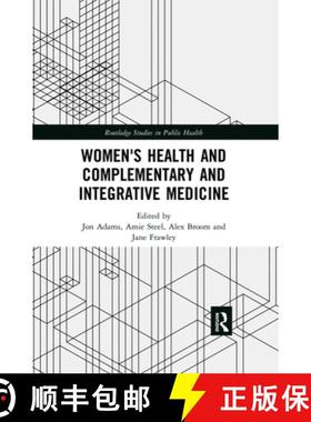 【3-4周达】Women's Health and Complementary and Integrative Medicine [9780367457549]