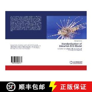Zebrafish ECG Model 预订 9783659494178 Standardization