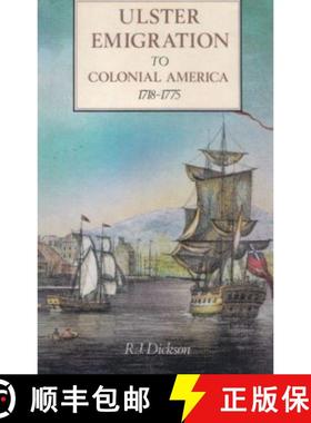 【3-4周达】Ulster Emigration to Colonial America, 1718-1785 [9780901905178]