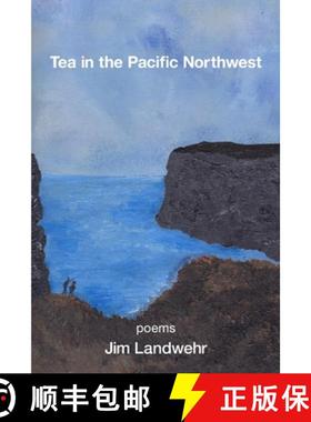 【3-4周达】Tea in the Pacific Northwest [9781639805150]