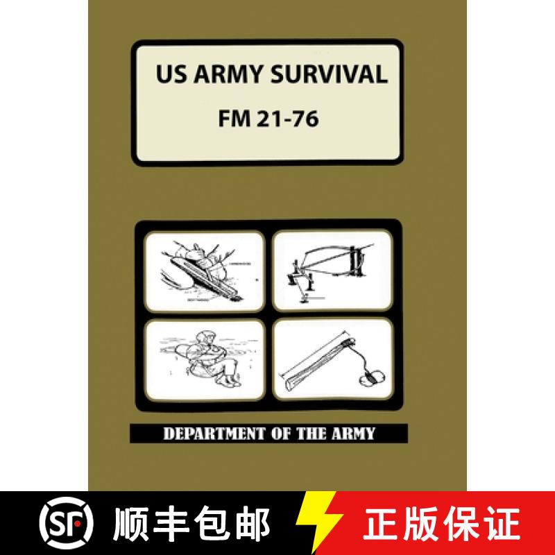 【3-4周达】US Army Survival Manual: FM 21-76 [9780277240040]