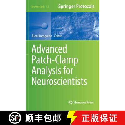 【3-4周达】Advanced Patch-Clamp Analysis for Neuroscientists (1st ed. 2016) [9781493934096]