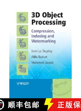 【3-4周达】3D Object Processing - Compression, Indexing And Watermarking [Wiley电子电气工程] [9780470065426]