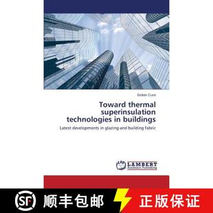 superinsulation technologies 预订 9783659764066 thermal buildings Toward
