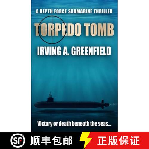 【3-4周达】Torpedo Tomb: Victory or death beneath the seas... [9781800558816]