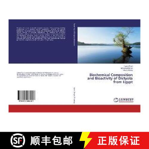预订 Biochemical Composition and Bioactivity of Dictyota from Egypt [9786202064187]