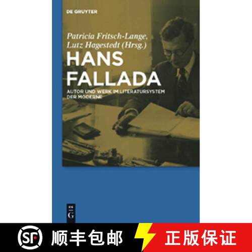 【3-4周达】精装 Hans Fallada – Autor und Werk im Literatursystem der Moderne [9783110227123]