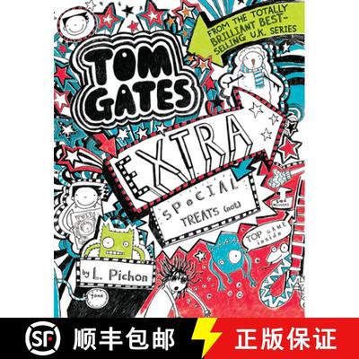【3-4周达】Tom Gates: Extra Special Treats (Not) [9781536207750]