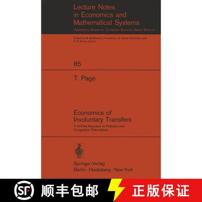 【3-4周达】Economics of Involuntary Transfers : A Unified Approach to Pollution and Congestion Extern... [9783540063483]