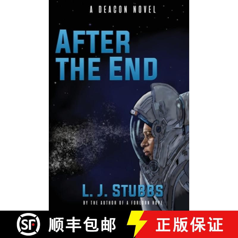 【3-4周达】After the End: A Deacon Novel [9781960076540]