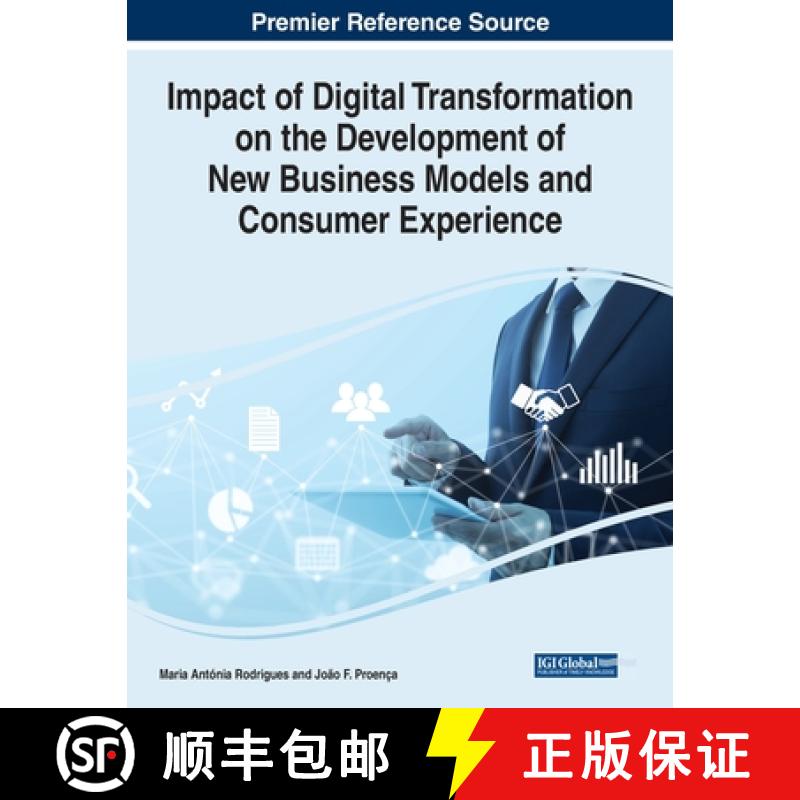 【3-4周达】IGI Impact of Digital Transformation on the Development of New Business Models and Consume... [9781799891802]