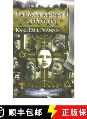 【3-4周达】Leib Weihnachtskuchen and His Child [9781572411371]