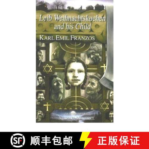 【3-4周达】Leib Weihnachtskuchen and His Child [9781572411371]