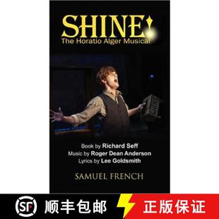 Shine The the 9780573629280 Musical 4周达 Alger Horatio