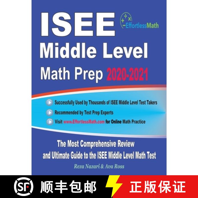 【3-4周达】ISEE Middle Level Math Prep 2020-2021: The Most Comprehensive Review and Ultimate Guide to... [9781646123087]